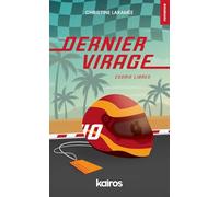 Dernier virage - Essais libres: Une romance sur la Formule 1 entre vitesse, médias et sentiments sous haute tension