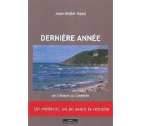 Dernière Année - De L'alsace Au Cotentin