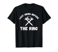 Dernière balançoire Avant Le Ring Balle de Golf Enterrement de Vie de Jeune Fille T-Shirt