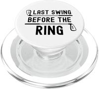 Dernière balançoire Avant Le Ring Club de Golf Enterrement de Vie de Jeune Fille PopSockets PopGrip pour MagSafe