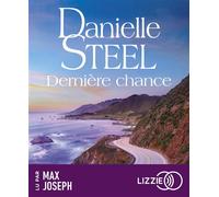 Dernière chance 1 CD audio - Danielle Steel - Lizzie - Univers Audio - Texte lu (CD) - Textes lus CD
