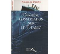 Dernière conversation sur le "Titanic"