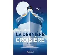 Dernière Croisière - Roman D'anticipation