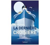 Dernière Croisière - Roman D'anticipation