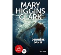 Derniere danse Edition en gros caractères - Mary Higgins Clark - A Vue D'oeil - broché - Roman
