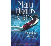 Dernière Danse – Les Éditions Albin Michel