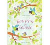 Dernière de couvée