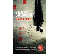Dernière donne - Jean-Michel Guenassia - Lgf - Poche - Roman