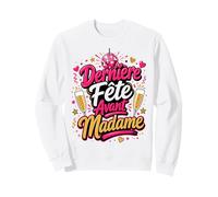 Dernière Fête Avant Madame EVJF Future Mariée Sweatshirt