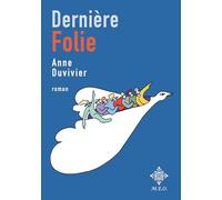 Dernière folie