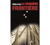 La Dernière Frontière