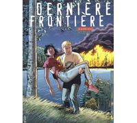 Dernière frontière Tome 1 : La grande terre