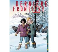 Dernière Frontière Tome 2 - La Vallée Perdue