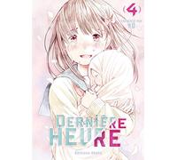 Dernière Heure - tome 4 (04)