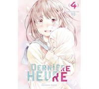 Dernière Heure - tome 4