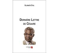 Dernière Lettre De Césaire