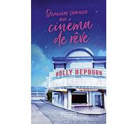 Dernière séance au cinéma de rêve