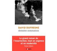 Dernière sommation David Dufresne (Auteur)