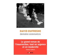 Dernière sommation - David Dufresne - Points - Poche - Roman