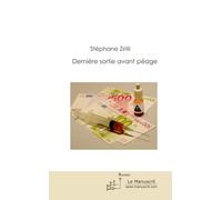 DERNIERE SORTIE AVANT PEAGE