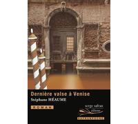 Dernière valse à Venise