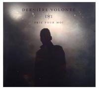 Derniere Volonte - Prie Pour Toi