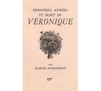 Dernières années et mort de Véronique