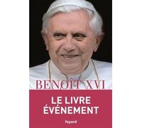 Dernières conversations Avec Peter Seewald - Benoît XVI - Fayard - broché - Récit