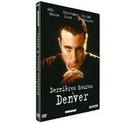 Dernieres Heures A Denver