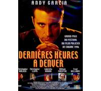 Dernières Heures À Denvers