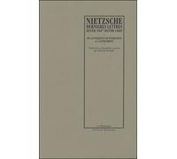 Dernieres lettres (1887-1889) De la volonté de puissance à l'antichrist - Friedrich Nietzsche - Manucius Eds - broché - Essai