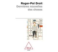 Dernières nouvelles des choses