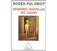 Dernières Nouvelles Des Choses