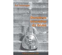 Dernières nouvelles du blues : When I Woke Up ce matin