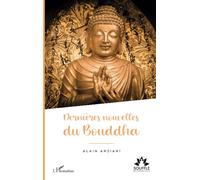 Dernières nouvelles du Bouddha