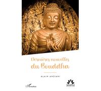 Alain Anziani – Dernières nouvelles du Bouddha – Nouvelles – Broché – L'Harmattan