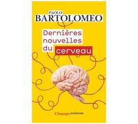 Dernières Nouvelles Du Cerveau