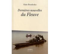 Dernières Nouvelles Du Fleuve