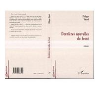 Dernieres nouvelles du front - Philippe Volard - L'harmattan - broché - Livre