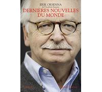 Dernières Nouvelles Du Monde