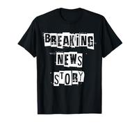 Dernières Nouvelles Histoire T-Shirt