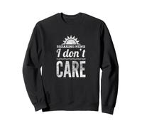 Dernières Nouvelles Je ne me Soucie Pas du Vintage Sweatshirt
