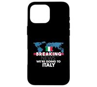 Dernières Nouvelles : Nous Allons en Italie Voyage en Famille Assorti Coque pour iPhone 16 Pro Max