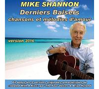 Derniers Baisers (Version 2016) : Chansons et Mélodies d'amour