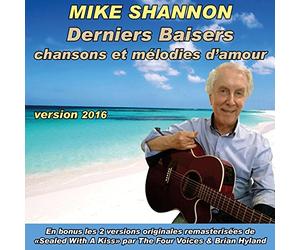 Derniers Baisers (Version 2016) : Chansons et Mélodies d'Amour