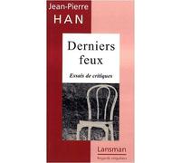 Derniers feux - Jean-Pierre Han - Lansman Eds - broché - Théâtre