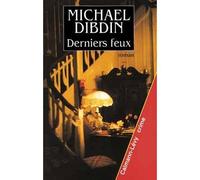 Derniers feux - Michael Dibdin - Calmann-Levy - broché - Livre