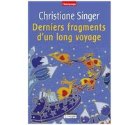 Derniers Fragments D'un Long Voyage