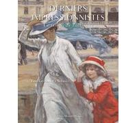 Derniers Impressionnistes - Le Temps De L'intimité