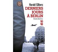 Derniers jours à Berlin